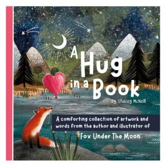 Fox under the moon - A hug in a book